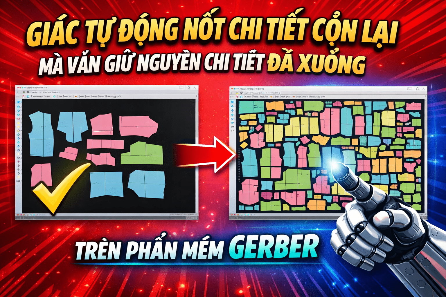 Giác tự động nốt chi tiết còn lại mà vẫn giữ nguyên chi tiết đã xuống trên phần mềm Gerber- Accumark